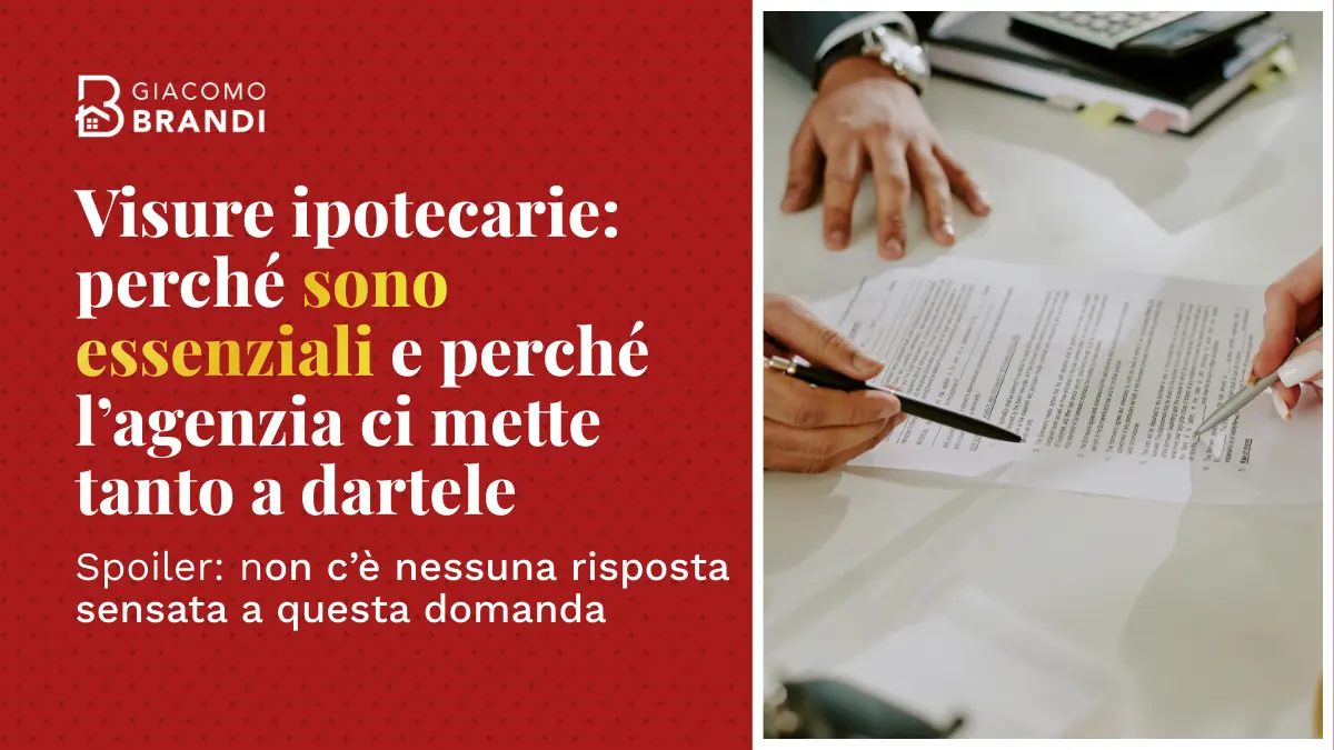 Visure ipotecarie: perché sono essenziali e perché l’agenzia ci mette tanto a  dartele.