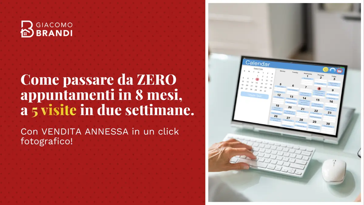 Come passare, nel tempo di un clic fotografico, da ZERO appuntamenti in 8 mesi,  a 5 visite in due settimane…e VENDITA ANNESSA!